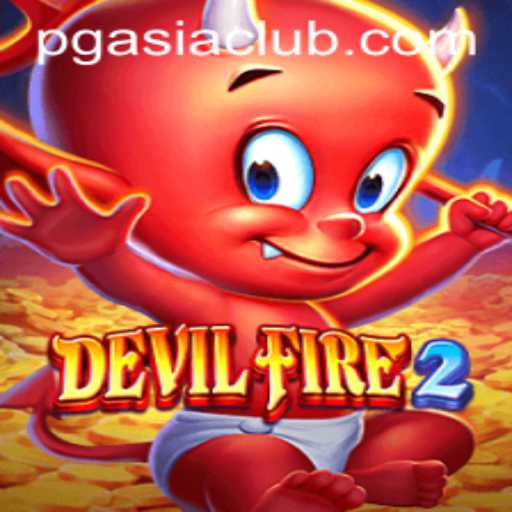Discovering DevilFire2: A Thrilling Adventure with PGASIA